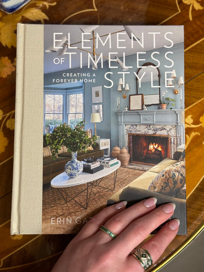 Elements of Timeless Style by Erin  Gates: Hardcover Interiors Book; 416 pages / English
