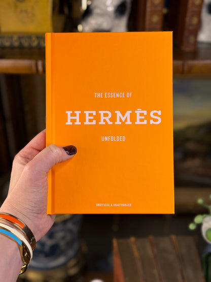 Essence of Hermès by Kelly  Reising: Hardcover Book; 144 pages / English