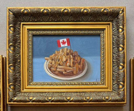 Reserved Poutine original oil painting