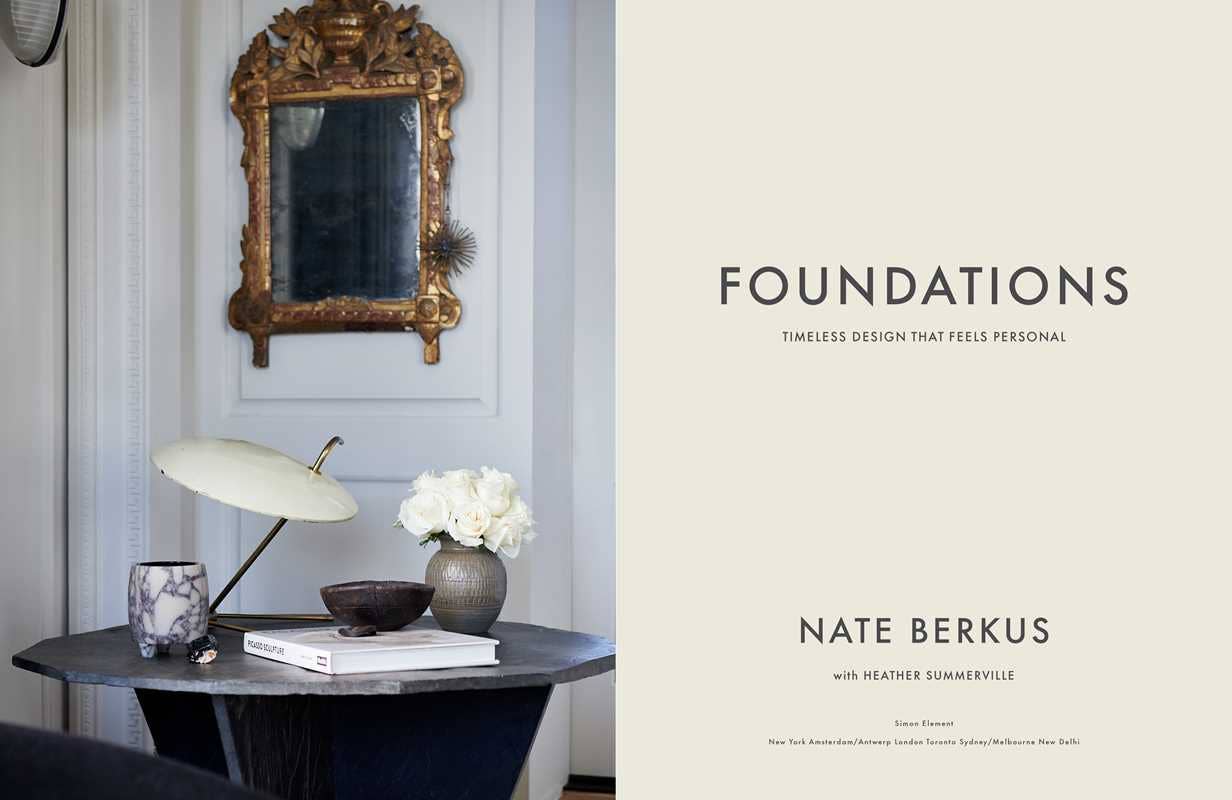 Foundations by Nate Berkus: Hardcover Interiors Book; 400 pages / English